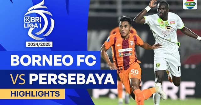Borneo - Persebaya Surabaya