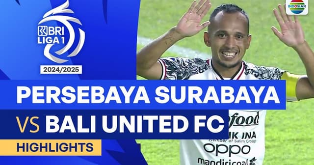 Persebaya Surabaya - Bali United