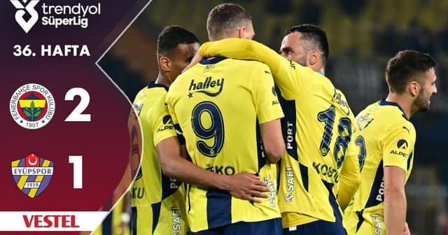 Fenerbahce - Eyupspor