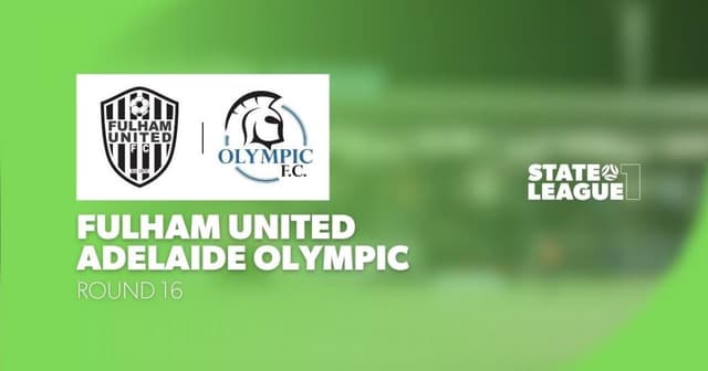 Fulham United - Adelaide Olympic