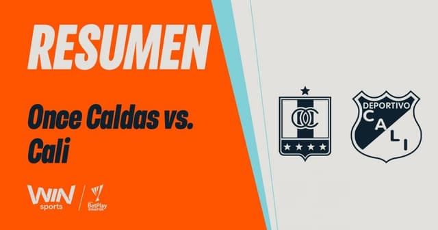 Once Caldas - Deportivo Cali