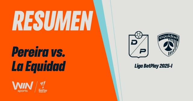 Deportes Pereira - Deportivo La Equidad