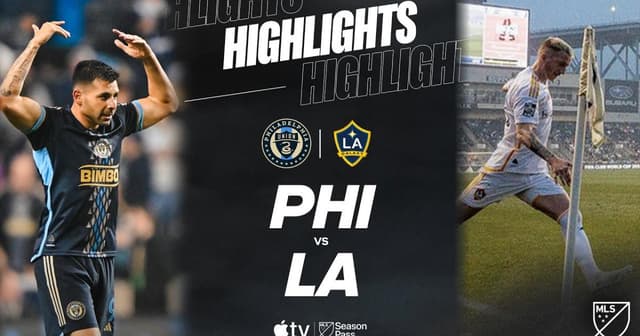 Philadelphia Union - Los Angeles Galaxy