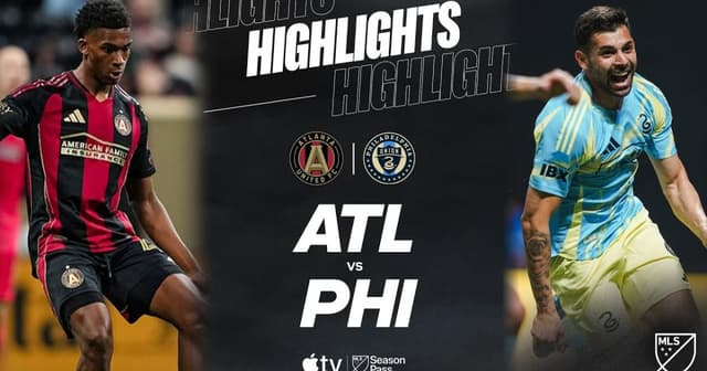Atlanta United - Philadelphia Union