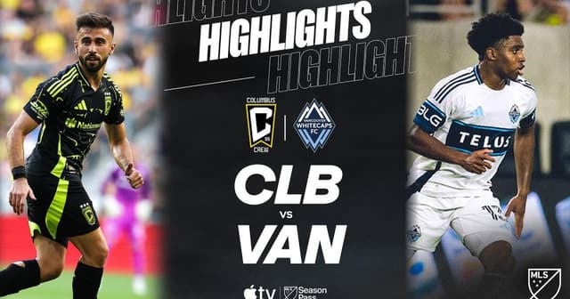 Columbus Crew - Vancouver Whitecaps