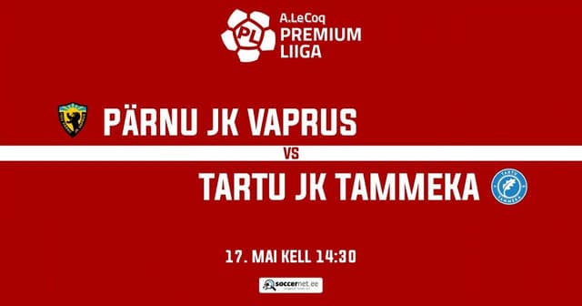 Vaprus Parnu - Tammeka Tartu