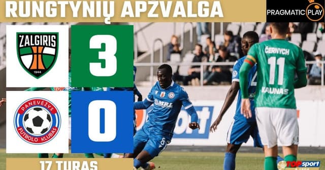 Kauno Zalgiris - Panevezys