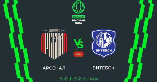 Arsenal Dzyarzhynsk - Vitebsk