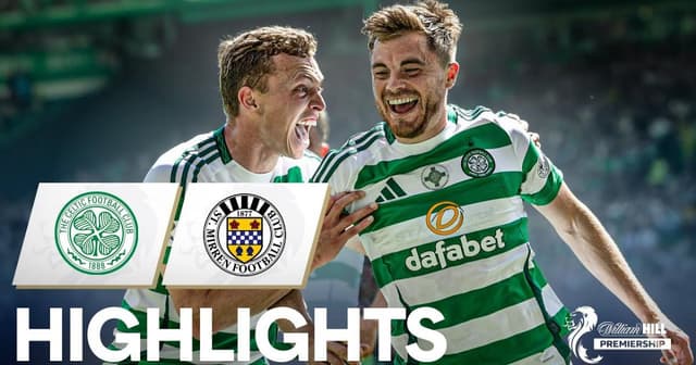 Celtic - St. Mirren